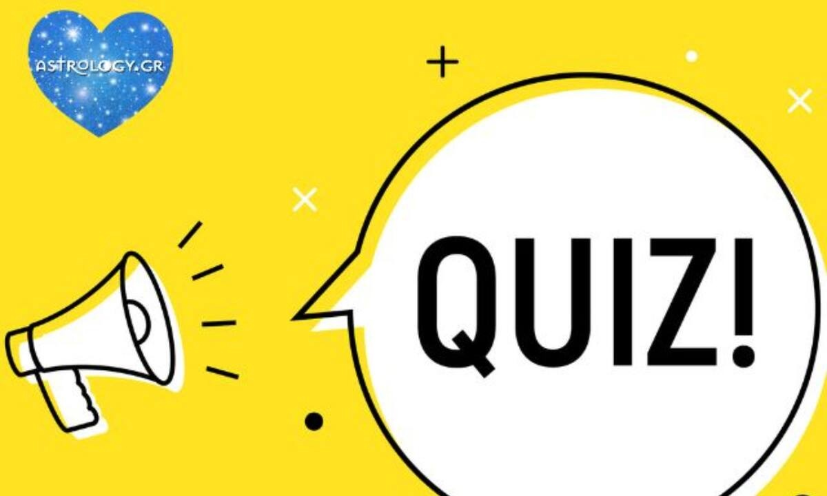 Quiz time: Μπορείς να μαντέψεις το ζώδιο;