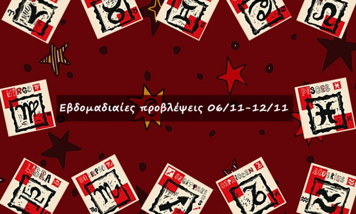 #Your Weekly Horoscope: Προβλέψεις από 06/11/22 έως 12/11/22