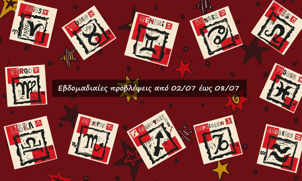 #Your Weekly Horoscope: Προβλέψεις από 02/07/23 έως 08/07/23